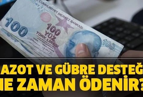 2020 Mazot ve gübre desteği ne zaman ödenecek? Mazot gübre desteği yatırıldı mı? Ödeme ne zaman?