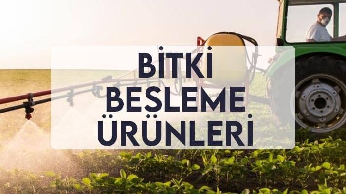 Bitki Besleme Ürünleri Bitki Besleme Ürünleri