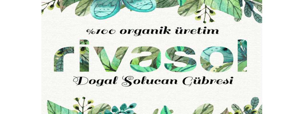 Rivasol ® Kalitesi ve Güvencesiyle Solucan Gübresi | Rivasol Rivasol ® Kalitesi ve Güvencesiyle Solucan Gübresi | Rivasol